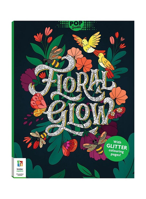 

Hinkler Pop Sparkle: Floral Glow Colouring Book, Paperback, By: Hinkler Pty Ltd